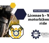License b – Which motorbikes can I ride